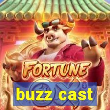 buzz cast